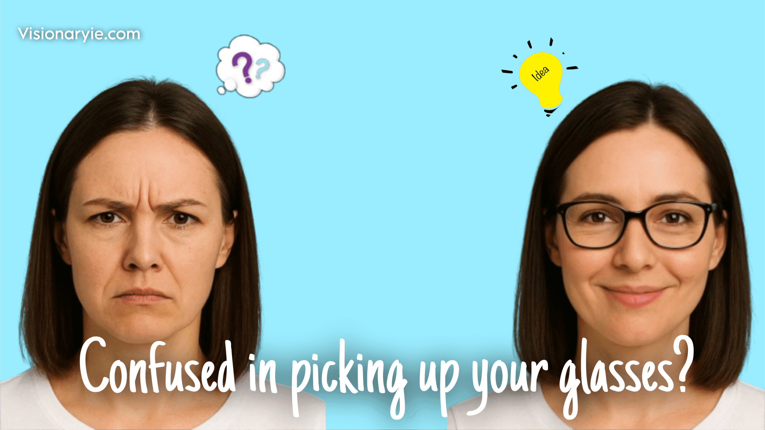 Accurate Eyeglasses Prescription Feeling confused in picking up your glasses? Visionaryie.com helps you choose stylish, comfortable, and durable frames tailored to your face shape and lifestyle.