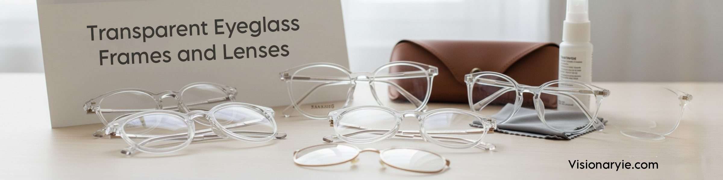 Transparent eyeglass frames and lenses in crystal, smoke, and champagne finishes available at visionaryie.com.